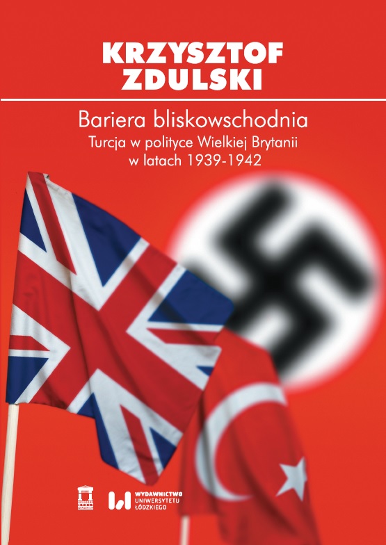Dyskusja wokół książki o miejscu Turcji w polityce Wielkiej Brytanii w przededniu i w czasie II wojny światowej